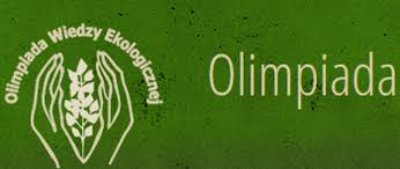 OLIMPIADA WIEDZY EKOLOGICZNEJ ETAP OKRĘGOWY